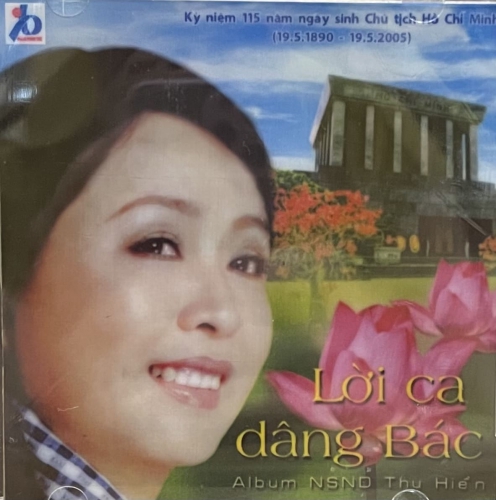 Thu Hiền - Lời Ca Dâng Bác