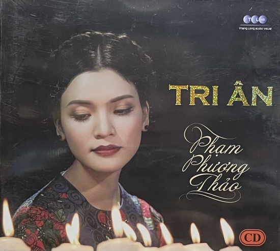 Phạm Phương Thảo- Tri Ân