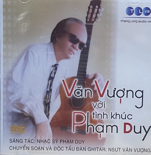 Văn Vượng - Tình Khúc Phạm Duy