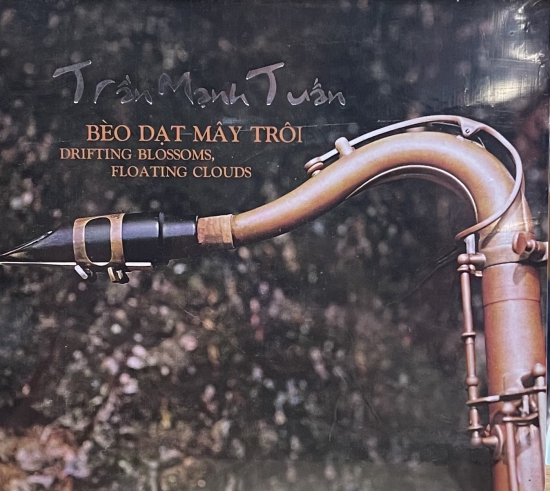 Trần Mạnh Tuấn Saxophone - Bèo Dạt Mây Trôi