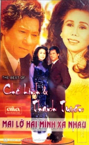 Cassette - Chế Linh & Thanh Tuyền - Mai Lỡ Hai Mình Xa Nhau