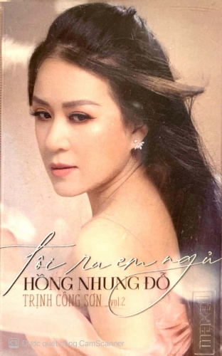 Cassette - Hồng Nhung Đỗ - Tôi Ru Em Ngủ - Trịnh Công Sơn Vol 2