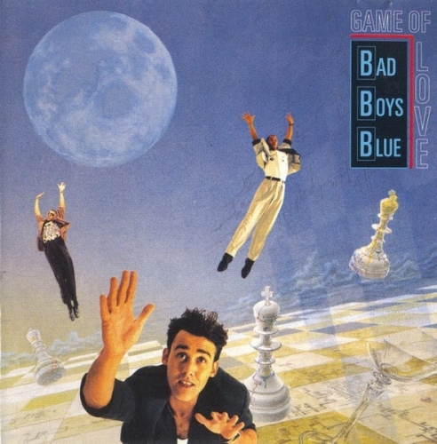 Bad Boys Blue - Game Of Love