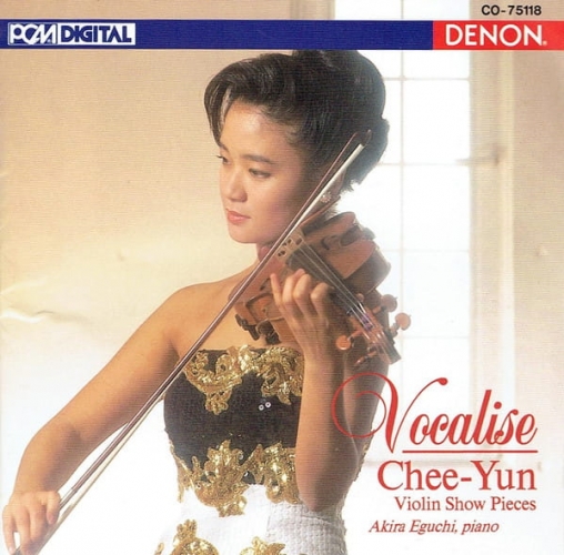 Chee-Yun – Vocalise - Violin Show Pieces