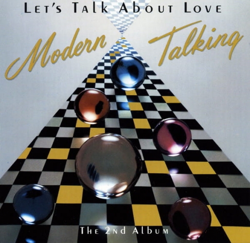 Modern Talking – Let's Talk About Love - The 2nd Album