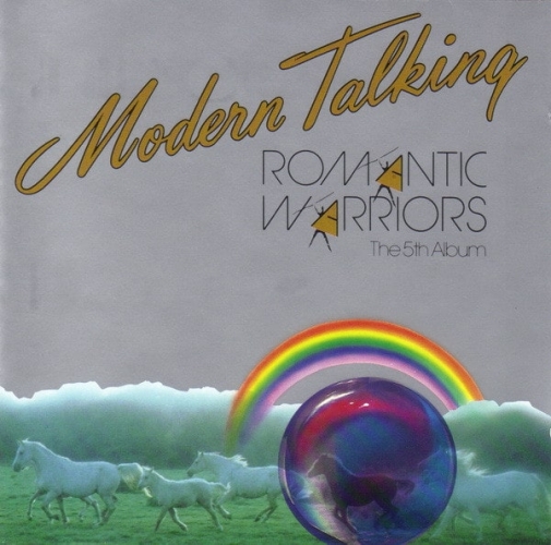 Modern Talking – Romantic Warriors - The 5th Album