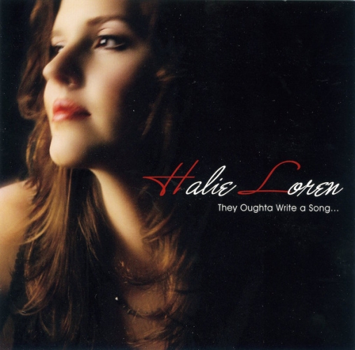 Halie Loren – They Oughta Write A Song...