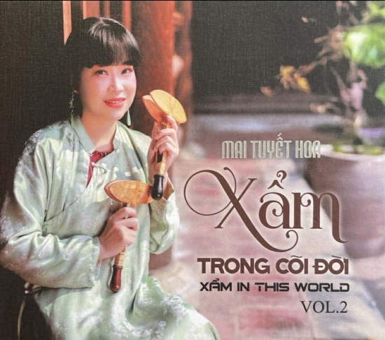 Mai Tuyết Hoa - Xẩm Trong Cõi Đời Vol 2