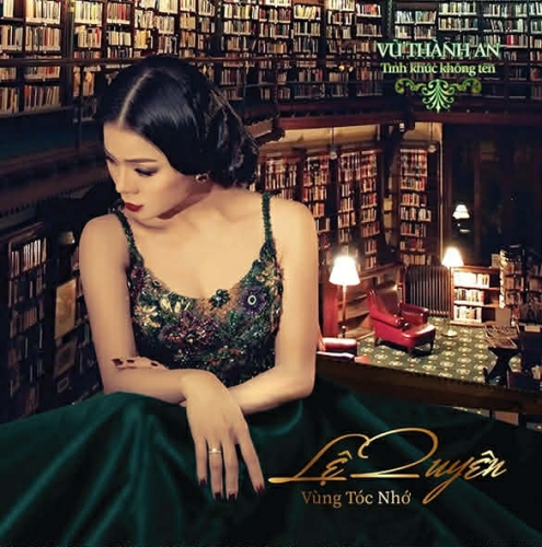 LP - Lệ Quyên - Vùng Tóc Nhớ