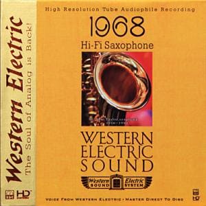 Western Electric Sound - 1968 Hi-Fi Saxophone