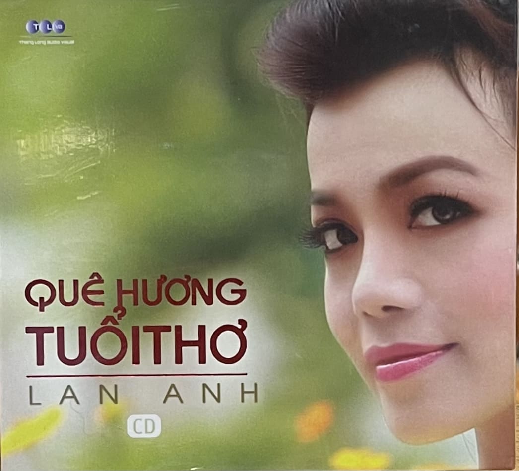 Lan Anh -  Quê Hương Tuổi Thơ