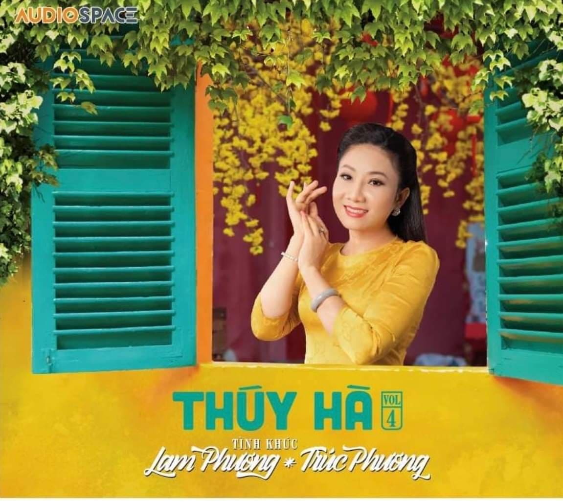 Thuý Hà Vol4 - Lam Phương & Trúc Phương