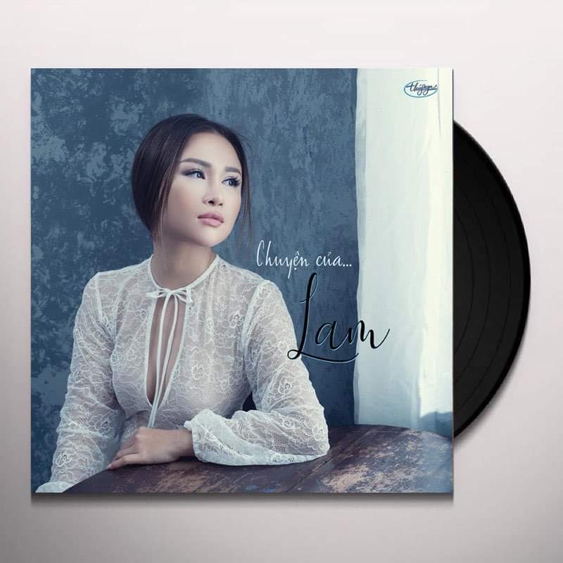 Lp Chuyện của Lam  - Lam Anh