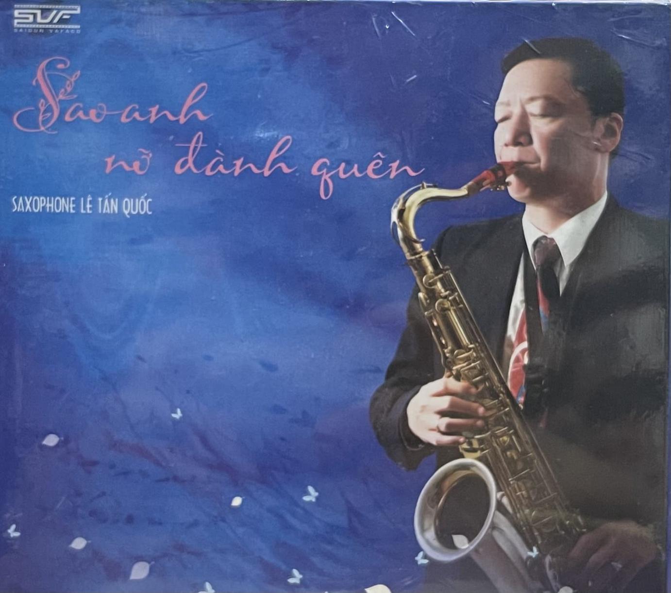 Lê Tấn Quốc - Sao Anh Nỡ Đành Quên