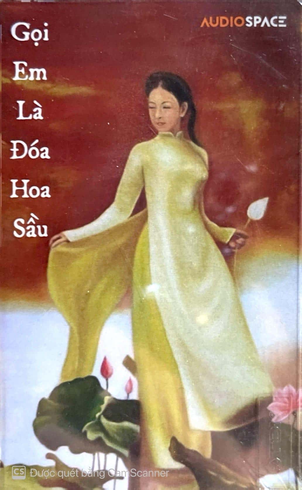 Cassette - Gọi Em Là Đóa Hoa Sầu