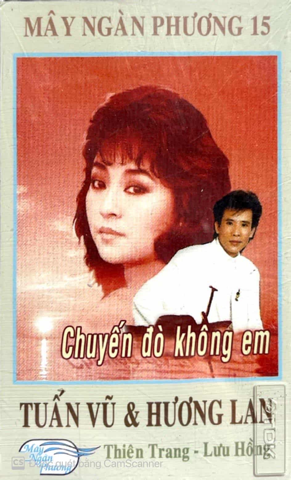 Cassette - Tuấn Vũ & Hương Lan - Chuyến Đò Không Em