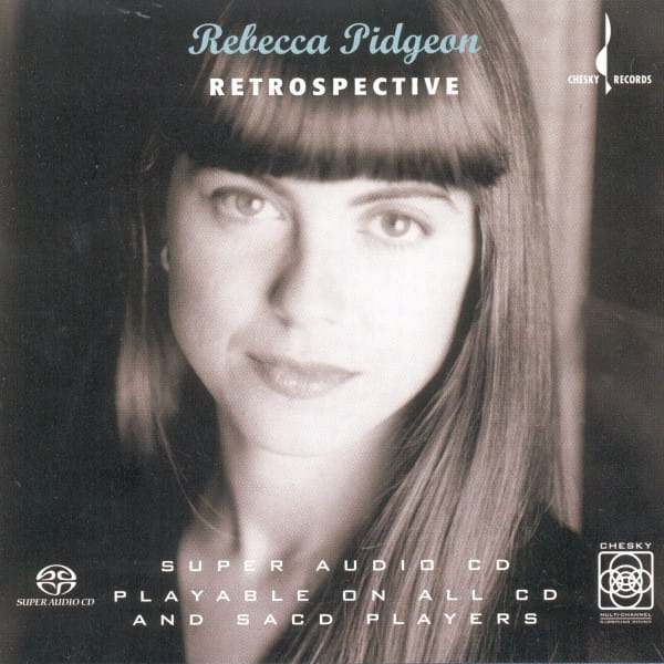 Rebecca Pidgeon – Retrospective