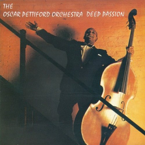 The Oscar Pettiford Orchestra – Deep Passion