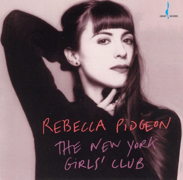 Rebecca Pidgeon – The New York Girls Club