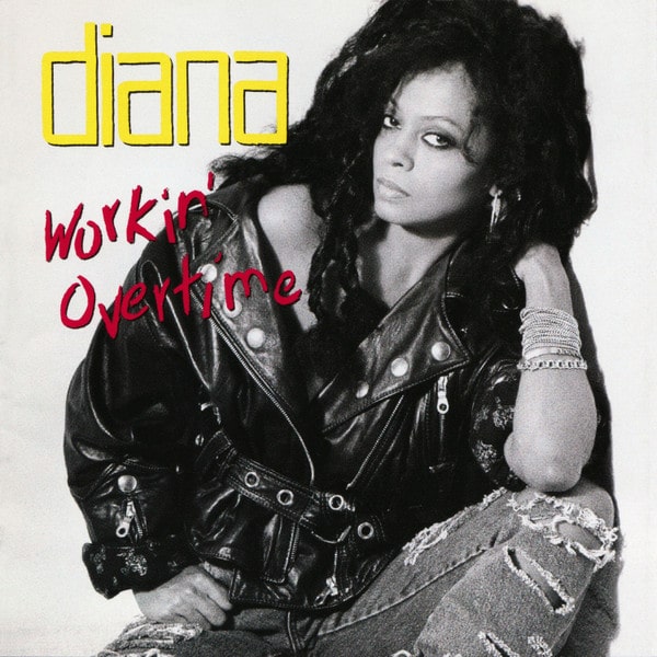 Diana – Workin' Overtime
