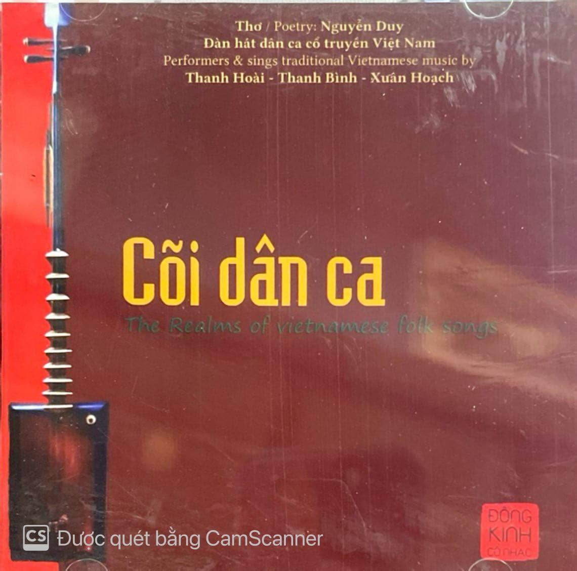 Cõi Dân Ca - The Realms Of Vietnamese Folk Song