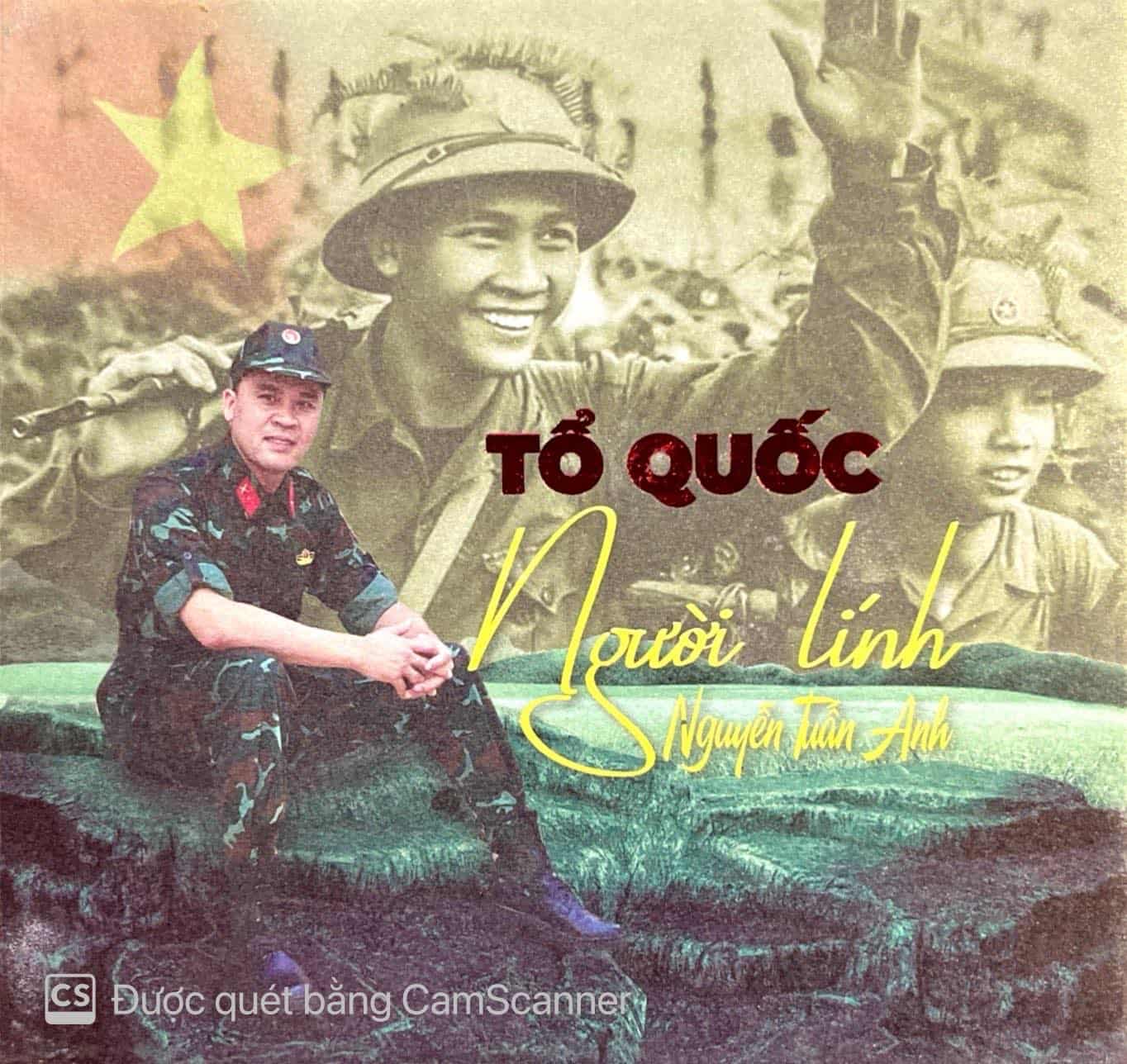 Nguyễn Tuấn Anh - Tổ Quốc Người Lính