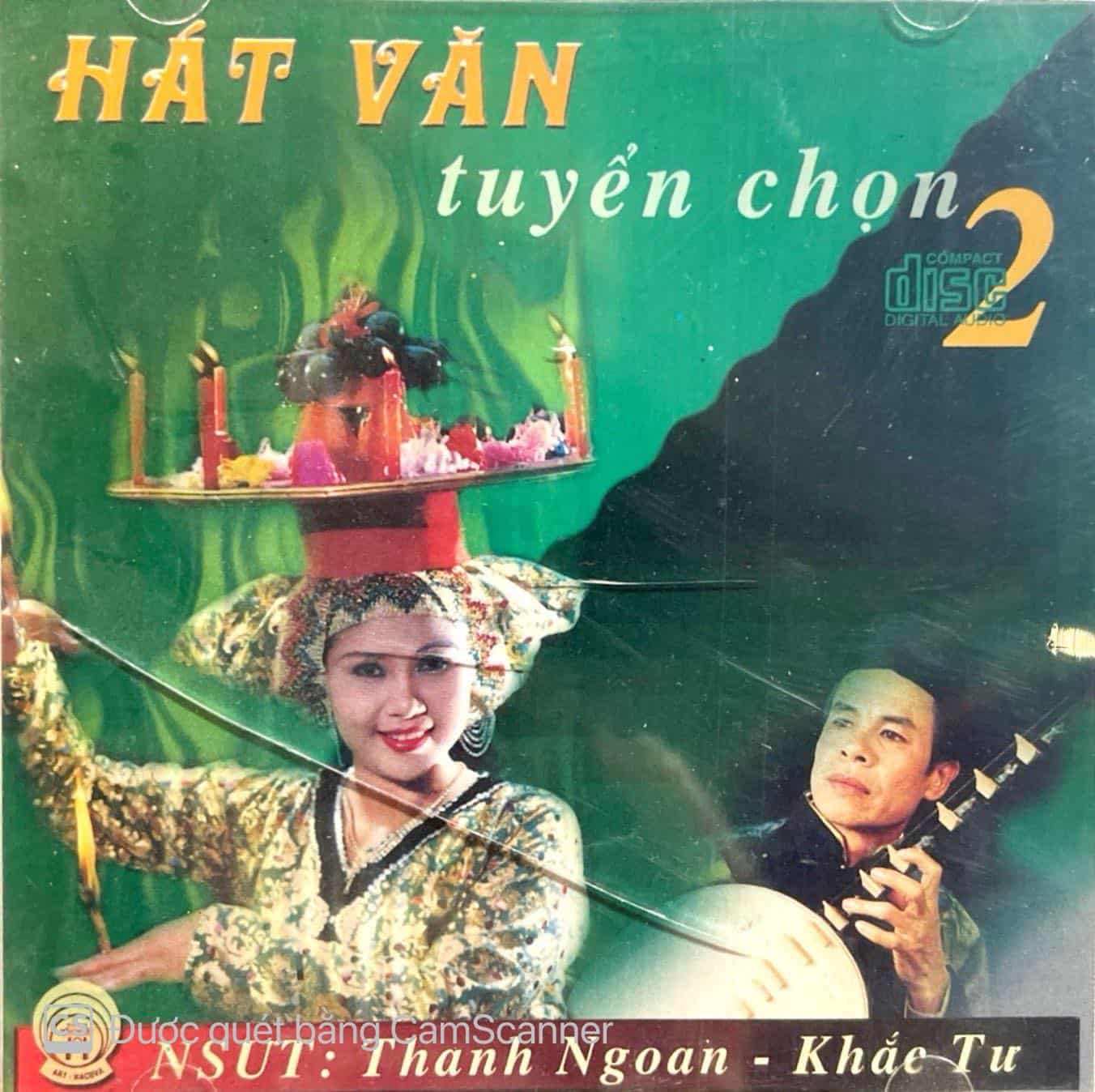 NSƯT Thanh Ngoan, Khắc Tư -  Hát Văn Tuyển Chọn 2