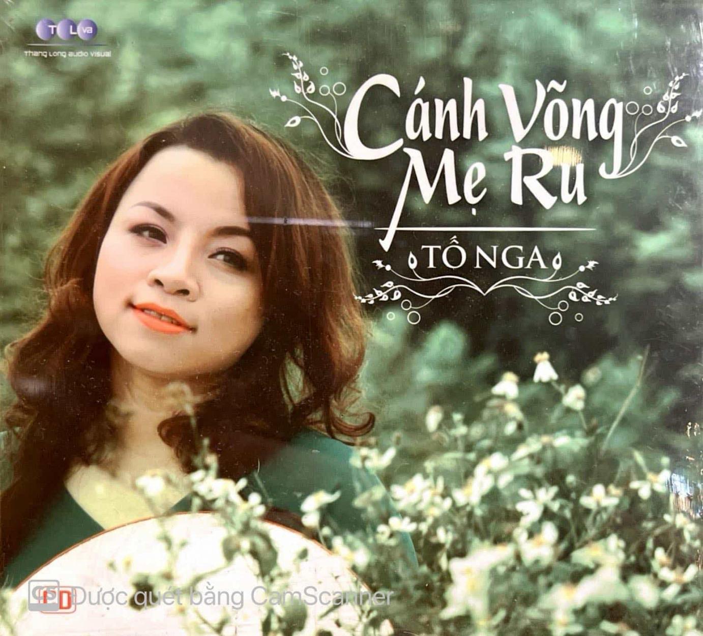 Tố Nga - Cánh Võng Mẹ Ru