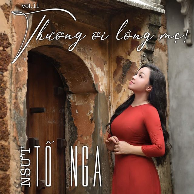 Tố Nga - Thương Ơi Lòng Mẹ! Vol 11