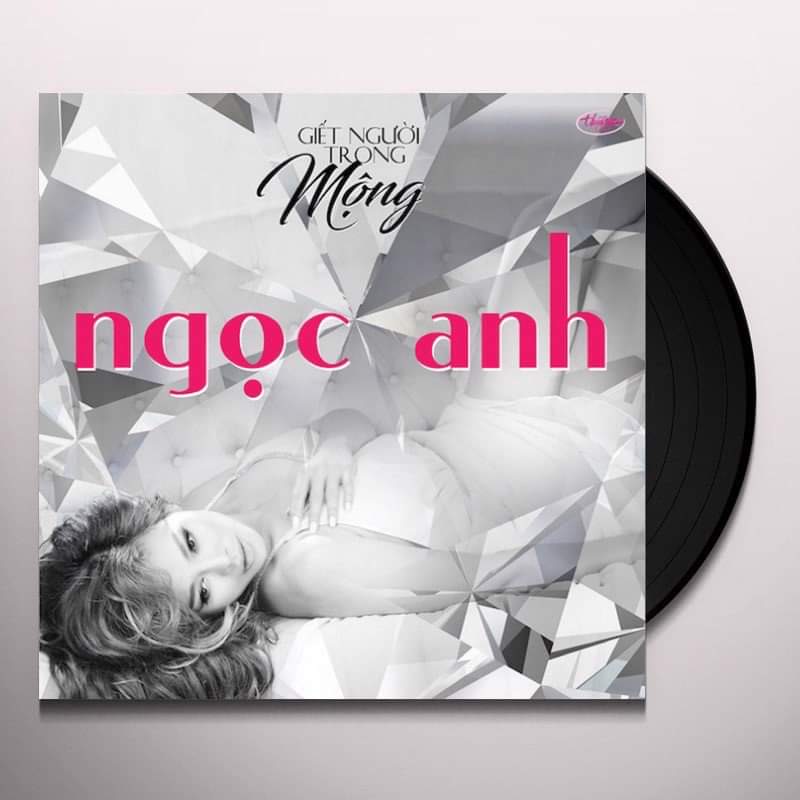 LP - Ngọc Anh - Giết Người Trong Mộng